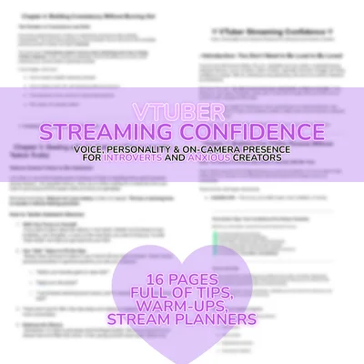 ♡ VTuber Streaming Confidence Guide ♡